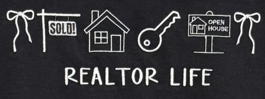 Realtor Life Tshirt-Embroidered