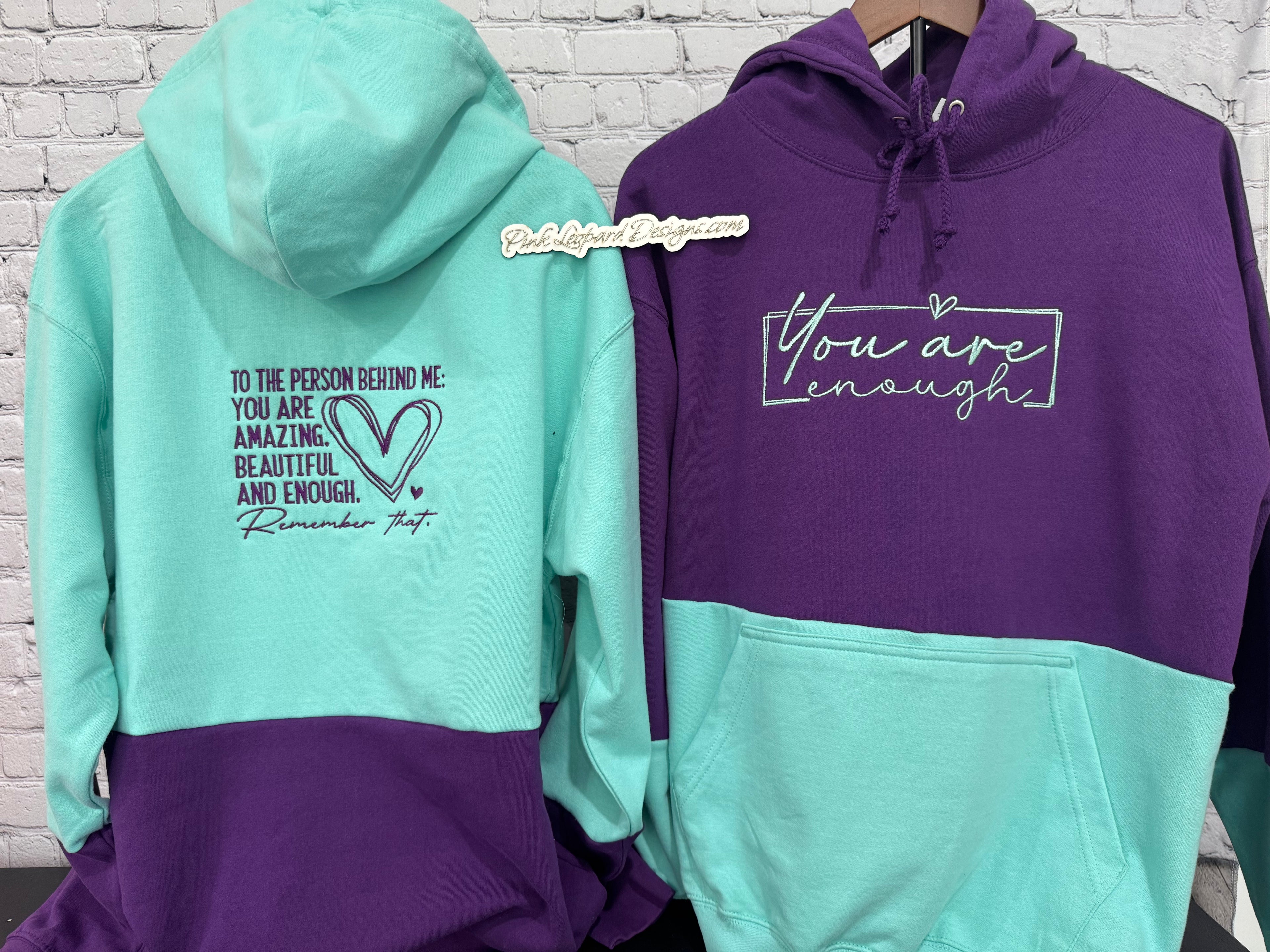 You are Enough Hooded Sweatshirt-Embroidered